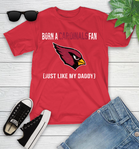 NFL Arizona Cardinals Football Loyal Fan Just Like My Daddy Shirt Youth T-Shirt 11