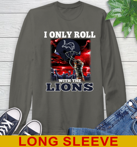 Detroit Lions NFL Football I Only Roll With My Team Sports Long Sleeve T-Shirt 10