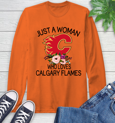 NHL Just A Woman Who Loves Calgary Flames Hockey Sports Long Sleeve T-Shirt 3
