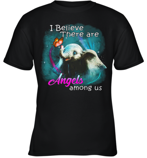 Dumbo Elephant I Believe There Are Angels Among Us Disney Youth T-Shirt