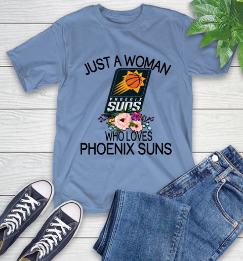 NBA Just A Woman Who Loves Phoenix Suns Basketball Sports T-Shirt 11
