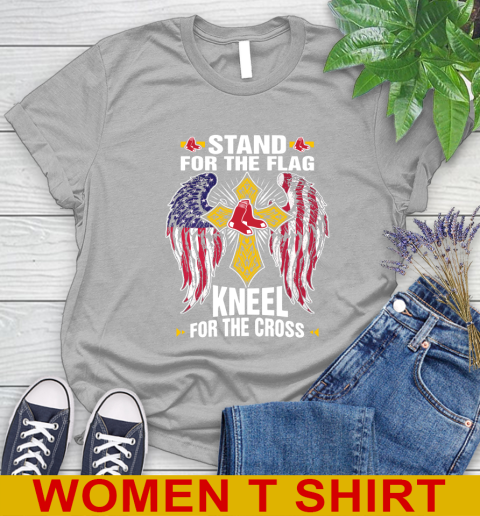 MLB Baseball Boston Red Sox Stand For Flag Kneel For The Cross Shirt Women's T-Shirt 5