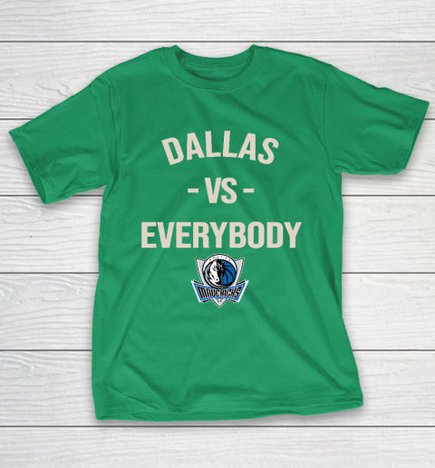 Dallas Mavericks Vs Everybody T-Shirt 5