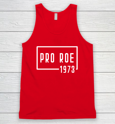 Pro Roe 1973 Tank Top 4