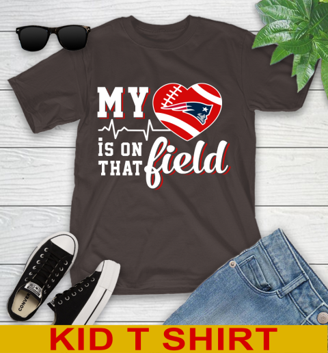 NFL My Heart Is On That Field Football Sports New England Patriots Youth T-Shirt 6