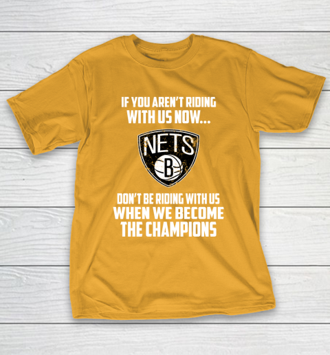 NBA Brooklyn Nets Basketball We Become The Champions T-Shirt 2