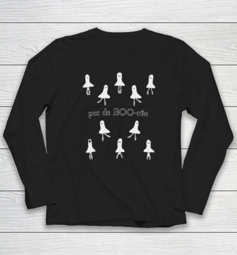 GHOST Pas de BOO rée Ballet Dancer Spooky Halloween Long Sleeve T-Shirt