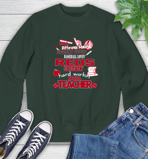 Cincinnati Reds MLB I'm A Difference Making Student Caring Baseball Loving Kinda Teacher Sweatshirt 13 Cincinnati Reds MLB I'm A Difference Making Student Caring Baseball Loving Kinda Teacher Sweatshirt - Image 13
