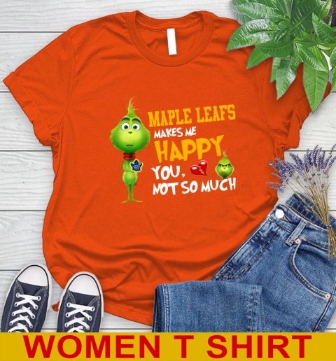 NHL Toronto Maple Leafs Makes Me Happy You Not So Much Grinch Hockey Sports Women's T-Shirt 3