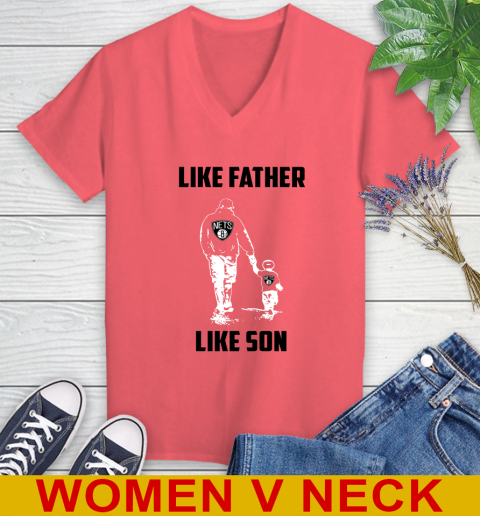 Brooklyn Nets NBA Basketball Like Father Like Son Sports Women's V-Neck T-Shirt 6