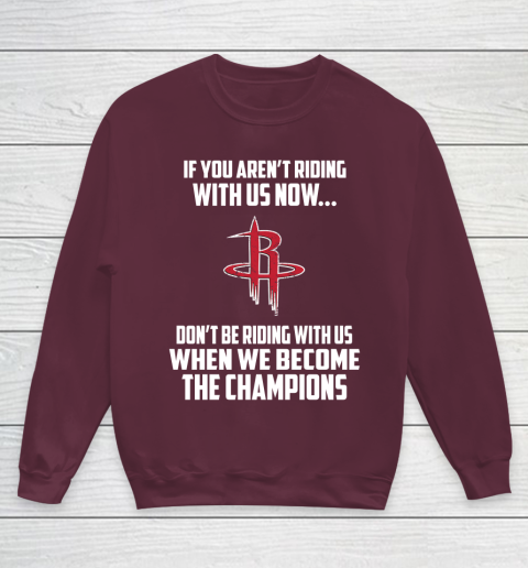 NBA Houston Rockets Basketball We Become The Champions Youth Sweatshirt 4