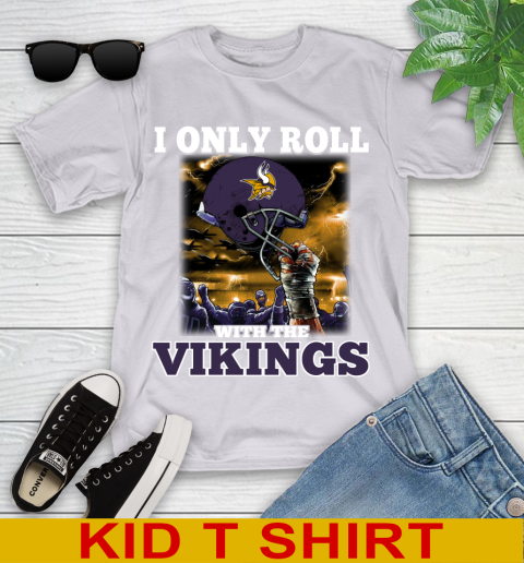 Minnesota Vikings NFL Football I Only Roll With My Team Sports Youth T-Shirt 4