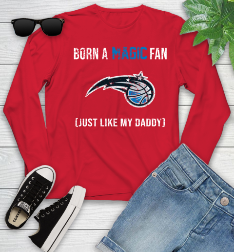 NBA Orlando Magic Loyal Fan Just Like My Daddy Basketball Shirt Youth Long Sleeve 11 NBA Orlando Magic Loyal Fan Just Like My Daddy Basketball Shirt Youth Long Sleeve - Image 11