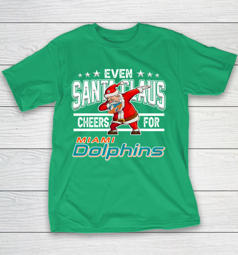 Miami Dolphins Even Santa Claus Cheers For Christmas NFL Youth T-Shirt 3