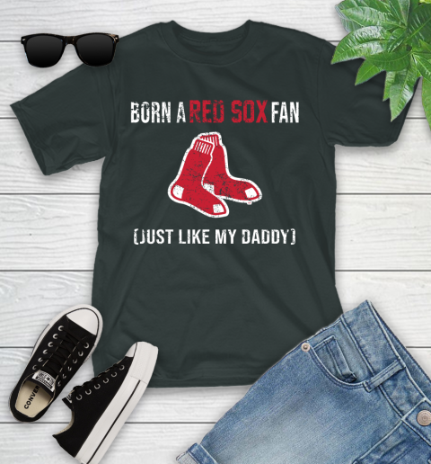 MLB Baseball Boston Red Sox Loyal Fan Just Like My Daddy Shirt Youth T-Shirt 5