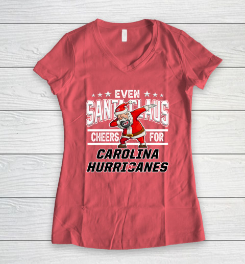 Carolina Hurricanes Even Santa Claus Cheers For Christmas NHL Women's V-Neck T-Shirt 4