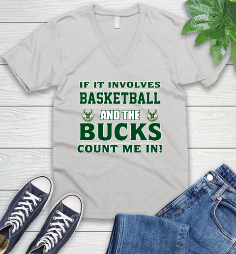 NBA If It Involves Basketball And Milwaukee Bucks Count Me In Sports V-Neck T-Shirt