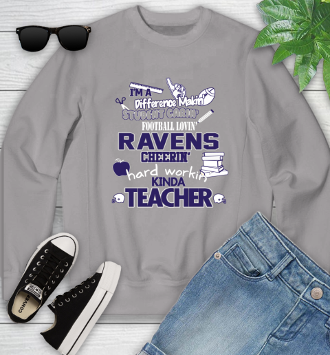 Baltimore Ravens NFL I'm A Difference Making Student Caring Football Loving Kinda Teacher Youth Sweatshirt 3