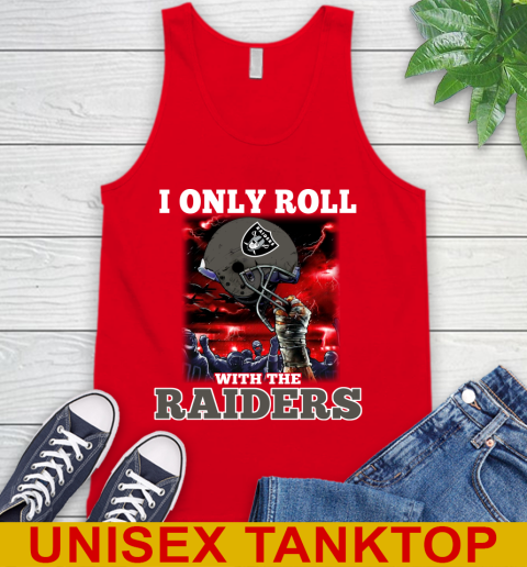 Oakland Raiders NFL Football I Only Roll With My Team Sports Tank Top 5