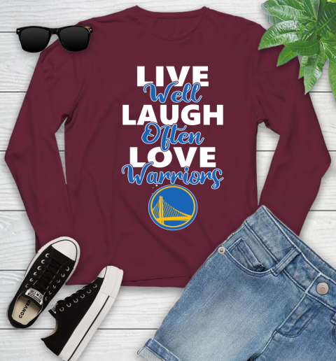 NBA Basketball Golden State Warriors Live Well Laugh Often Love Shirt Youth Long Sleeve 5