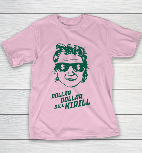 Dollar Dollar Bill Kirill Youth T-Shirt 5