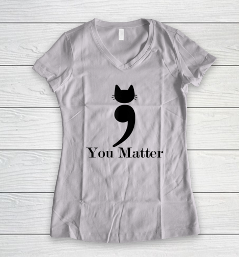 You Matter Cat Suicide Prevention Women's V-Neck T-Shirt