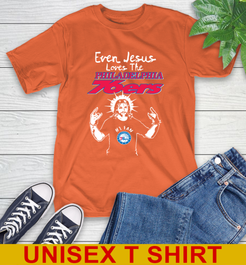 Philadelphia 76ers NBA Basketball Even Jesus Loves The 76ers Shirt T-Shirt 4