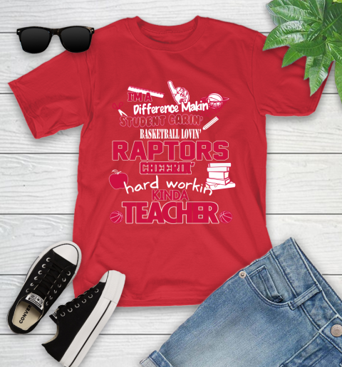 Toronto Raptors NBA I'm A Difference Making Student Caring Basketball Loving Kinda Teacher Youth T-Shirt 13