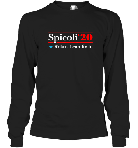 Spicoli 2020 Relax I Can Fix It Long Sleeve