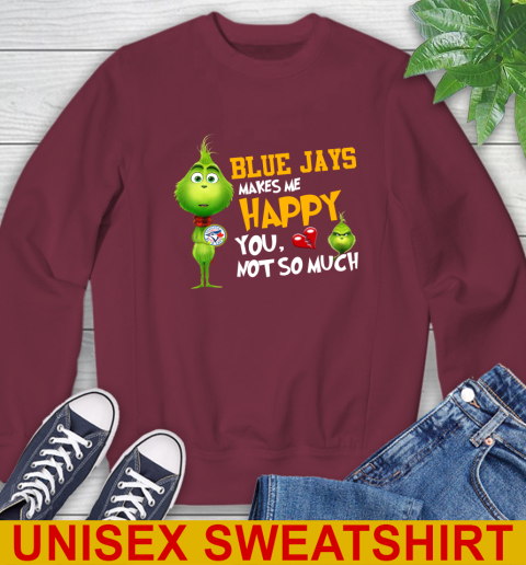 MLB Toronto Blue Jays Makes Me Happy You Not So Much Grinch Baseball Sports Sweatshirt 6