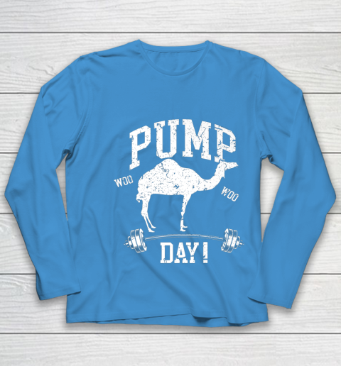 Funny Pump Day Hump Day Camel Weight Lifting Training Gym Youth Long Sleeve 6 Funny Pump Day Hump Day Camel Weight Lifting Training Gym Youth Long Sleeve - Image 6