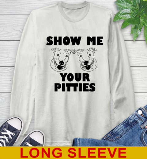 Show me your pitties dog tshirt 56