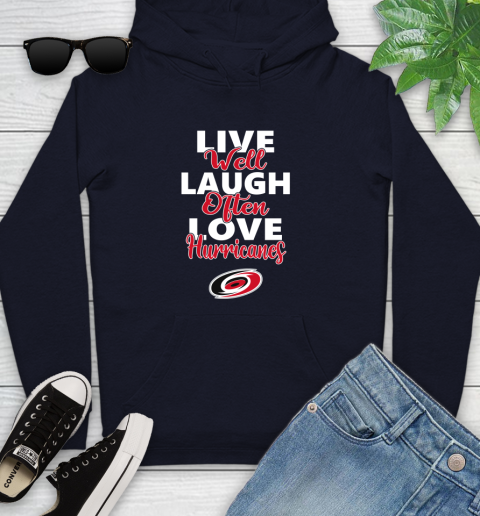 NHL Hockey Carolina Hurricanes Live Well Laugh Often Love Shirt Youth Hoodie 3