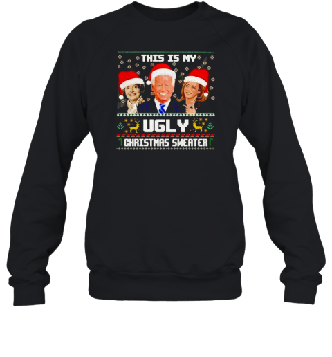 Joe Biden Nancy Pelosi Kamala Harris this is my ugly Christmas Sweatshirt