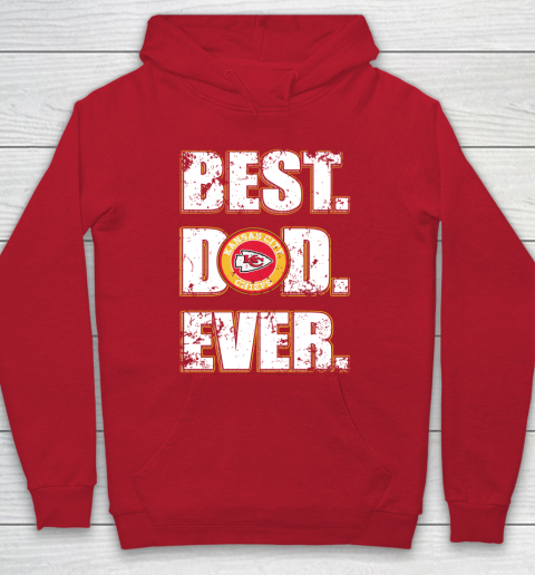 NFL Kansas City Chiefs Football Best Dad Ever Family Shirt Hoodie 7
