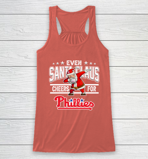 Philadelphia Phillies Even Santa Claus Cheers For Christmas MLB Racerback Tank 3