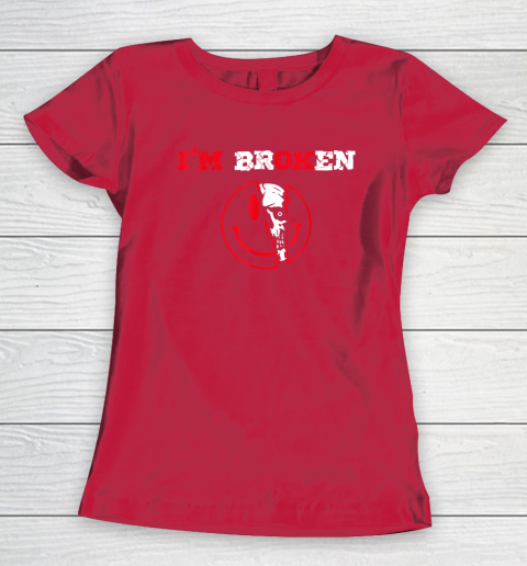Confused Smile I'm Broken Invisible Illness I'm OK Broken Women's T-Shirt 7