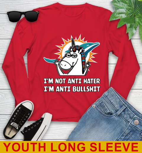 Miami Dolphins NFL Football Unicorn I'm Not Anti Hater I'm Anti Bullshit Youth Long Sleeve 11