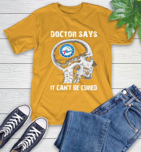 NBA Philadelphia 76ers Basketball Skull It Can't Be Cured Shirt T-Shirt 2