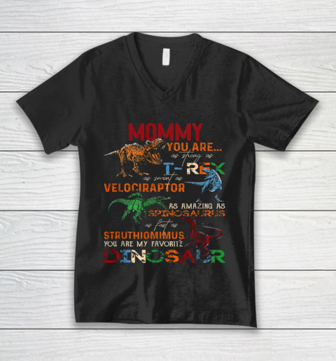 Mommy You Are As Strong As T Rex Funny Dinosaur Mother s Day V-Neck T-Shirt