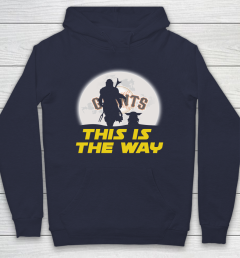 San Francisco Giants MLB Baseball Star Wars Yoda And Mandalorian This Is The Way Hoodie 2