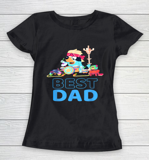 Bluey Best Dad Matching Family For Lover Women's T-Shirt