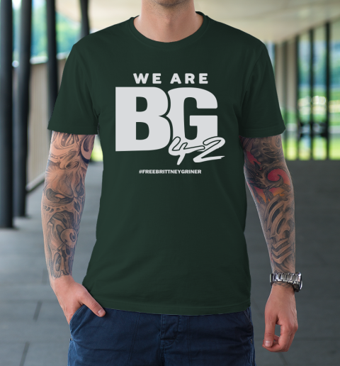 Free Brittney Griner Shirt We Are Bg 42 T-Shirt 11