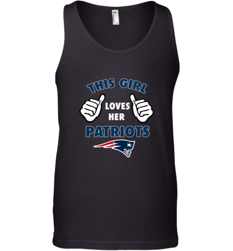 This GIRL Loves HER New England Patriots Tank Top
