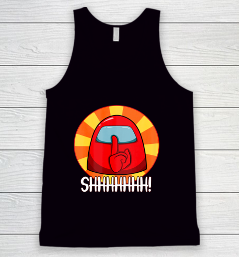 Among Us Game Shirt Cool Among Us shirt Crewmate or Impostor SHHHHHH Tank Top