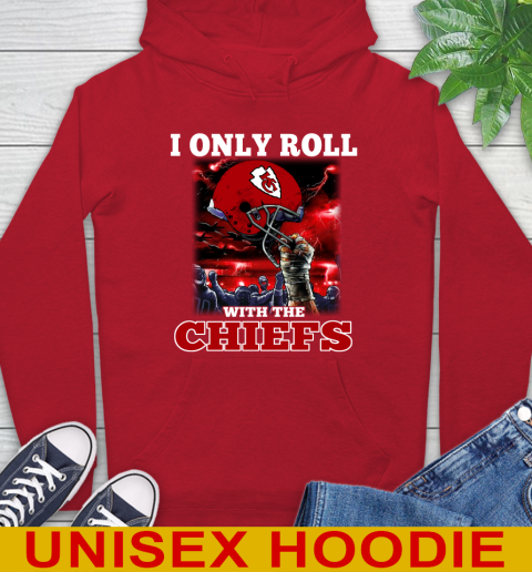 Kansas City Chiefs NFL Football I Only Roll With My Team Sports Hoodie 10