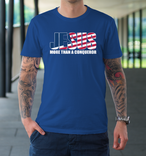 Jesus More Than A Conqueror T-Shirt 7