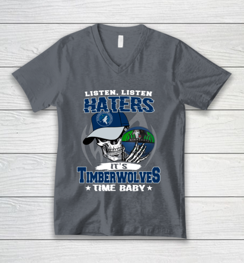 Listen Haters It is TIMBERWOLYES Time Baby NBA V-Neck T-Shirt 4