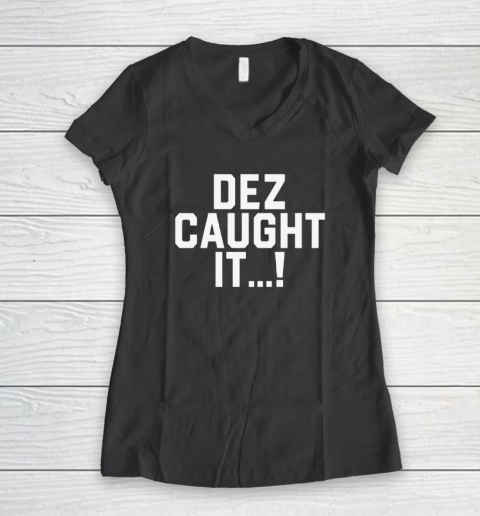 Dallas Cowboys Dez Caught Women's V-Neck T-Shirt 4