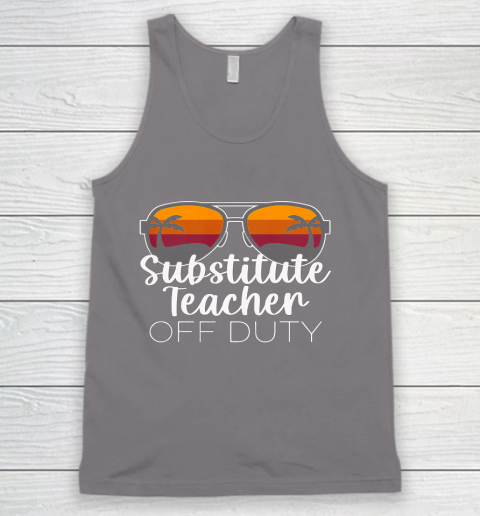 Substitute Teacher of the Deaf Off Duty Sunglasses Sunset Tank Top 6